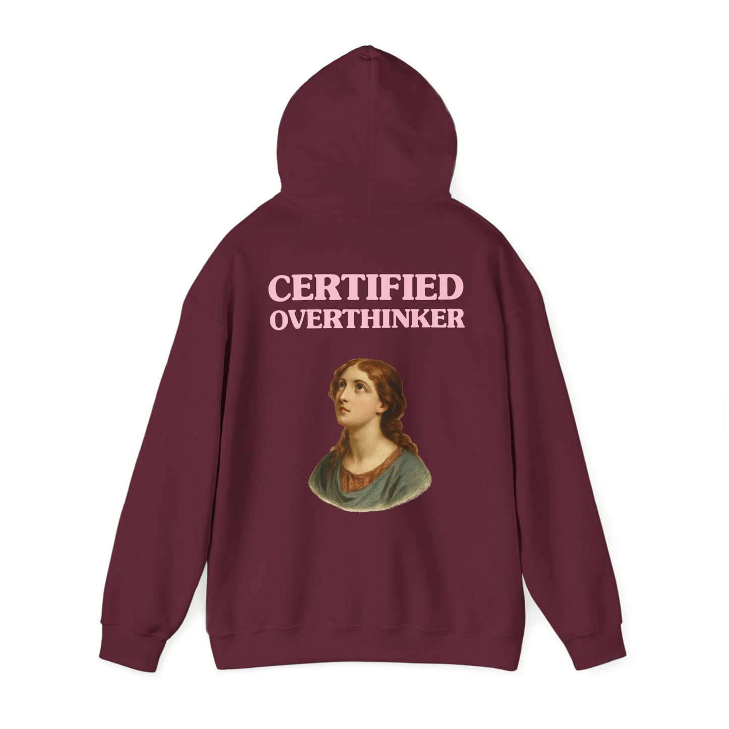 Certified overthinker - BACK DESIGN - HOODIE