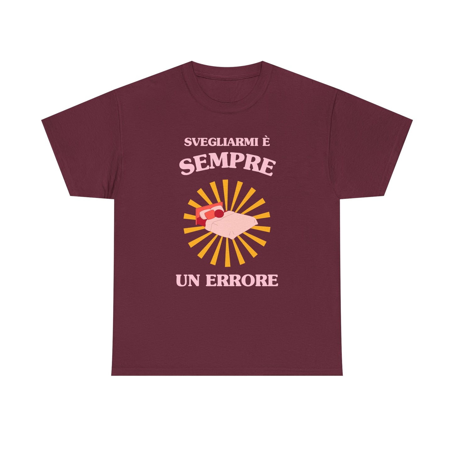Svegliarmi è sempre un errore - T-SHIRT