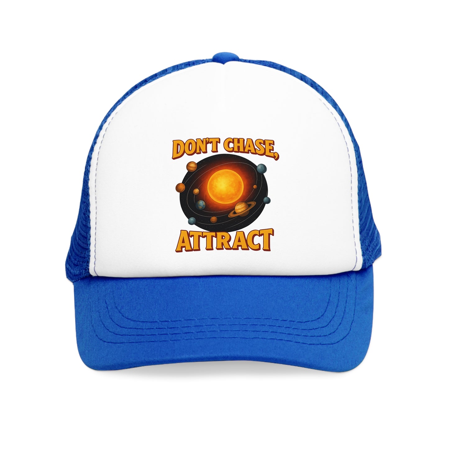 Don't chase, Attract - MESH CAP