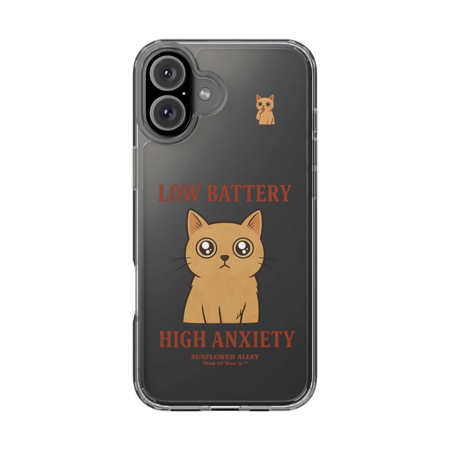 Low battery, High anxiety - PHONE CASE