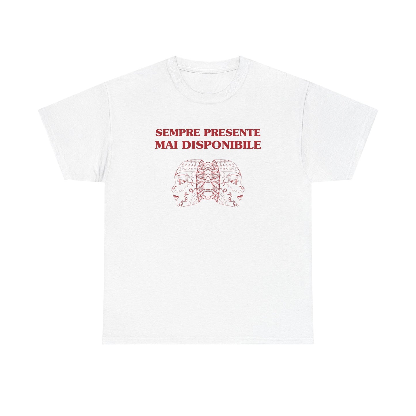 Sempre presente, mai disponibile - T-SHIRT