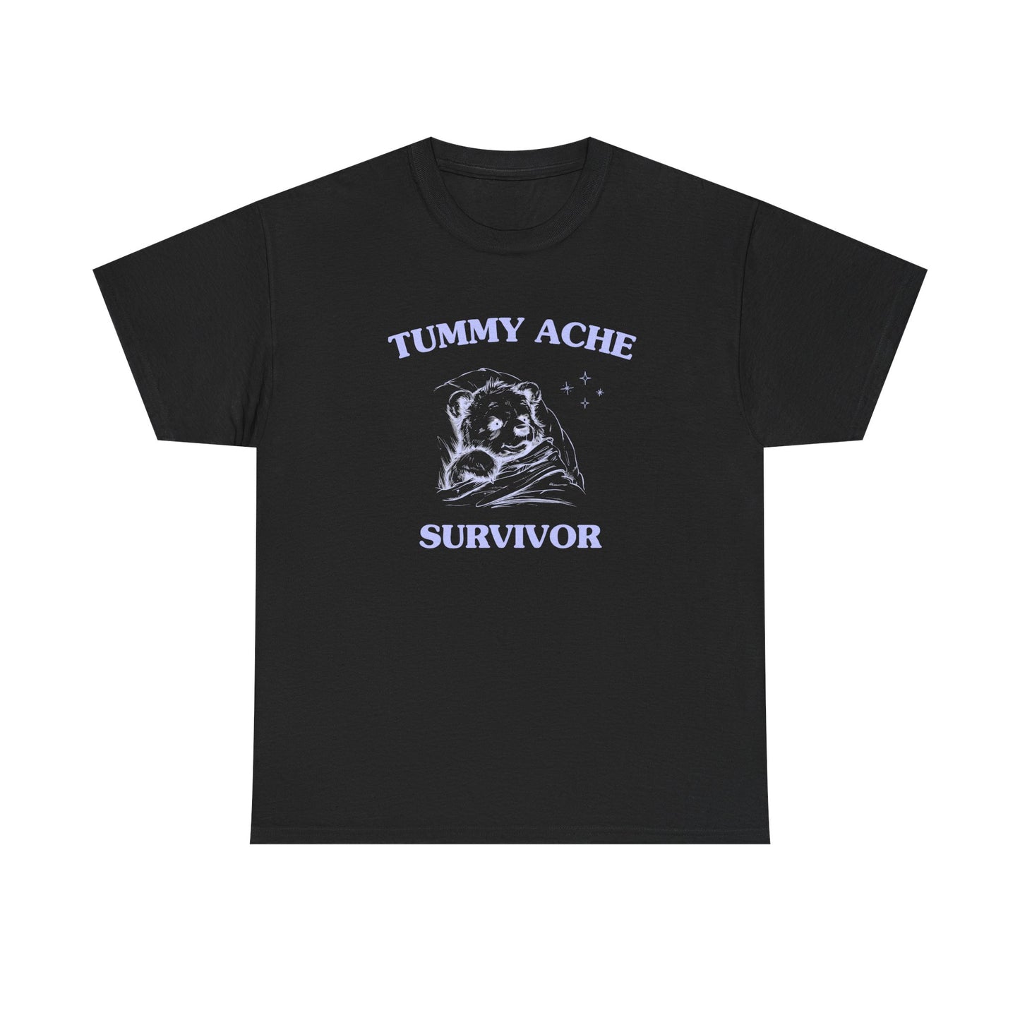 Tummy Ache Survivor - T-SHIRT