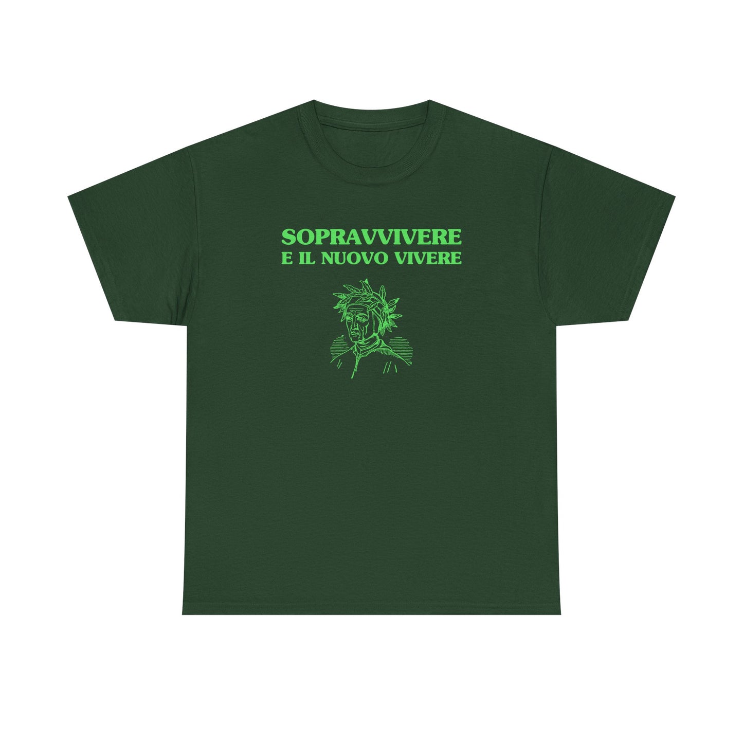 Sopravvivere è il nuovo vivere - T-SHIRT