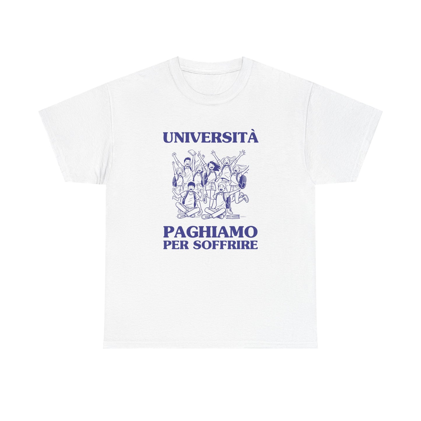 Università, paghiamo per soffrire - T-SHIRT