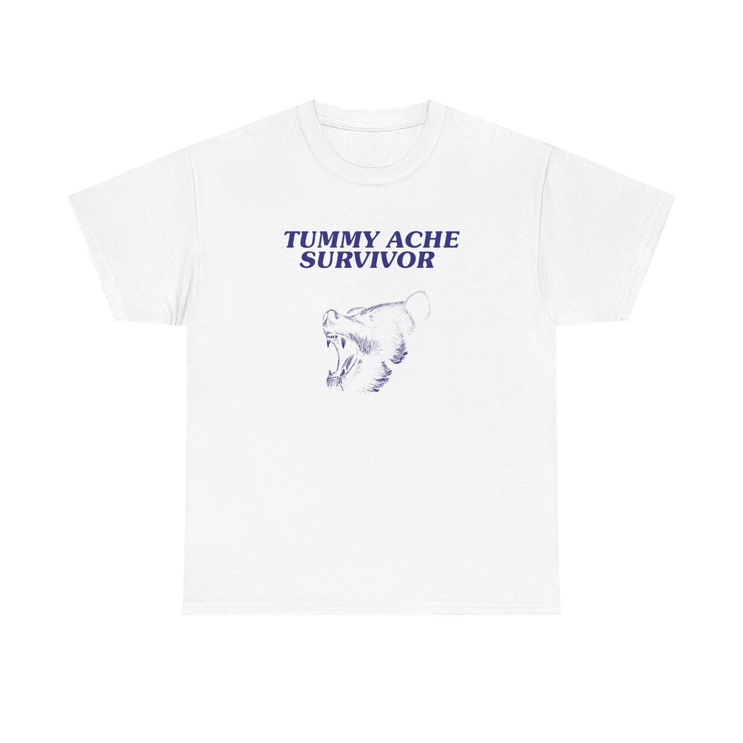 Tummy ache survivor - T-SHIRT