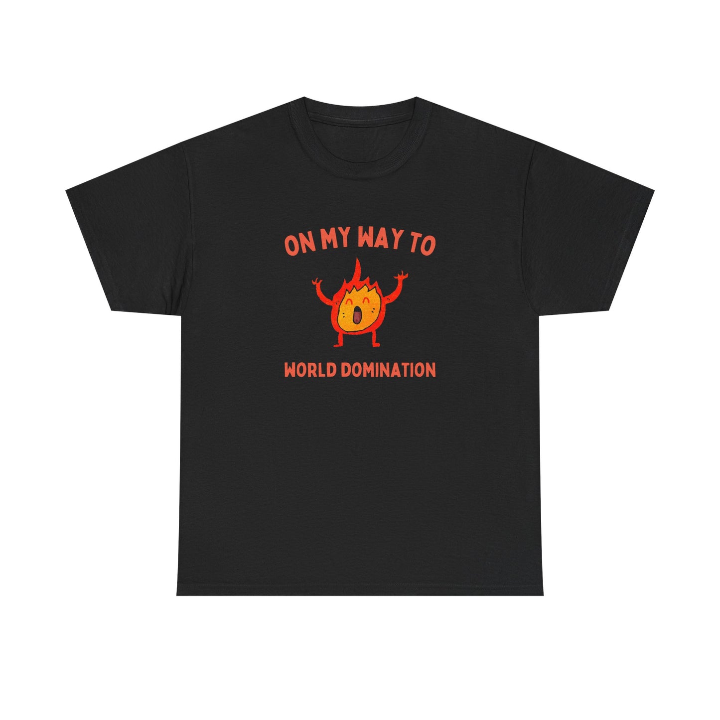 On my way to world domination - T-SHIRT