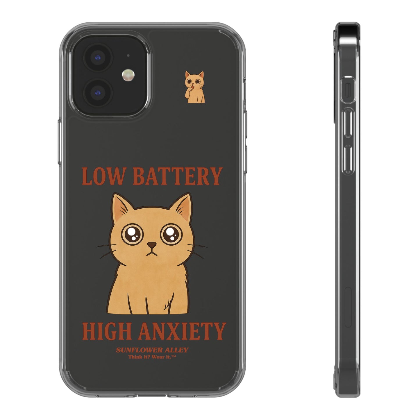 Low battery, High anxiety - PHONE CASE