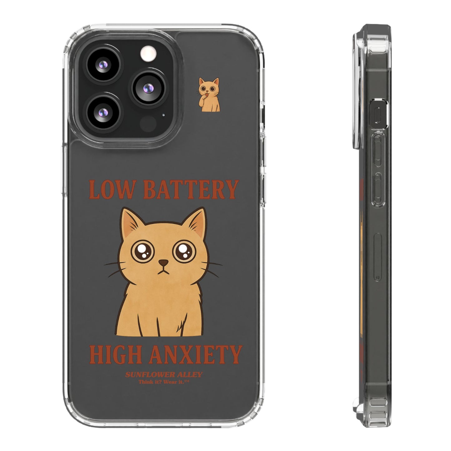 Low battery, High anxiety - PHONE CASE