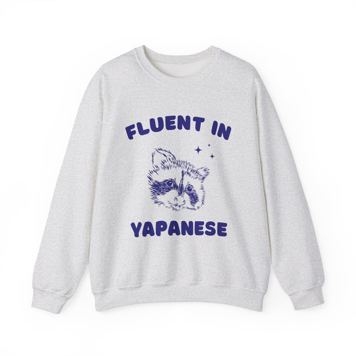 Fluent in Yapanese - SWEATSHIRT