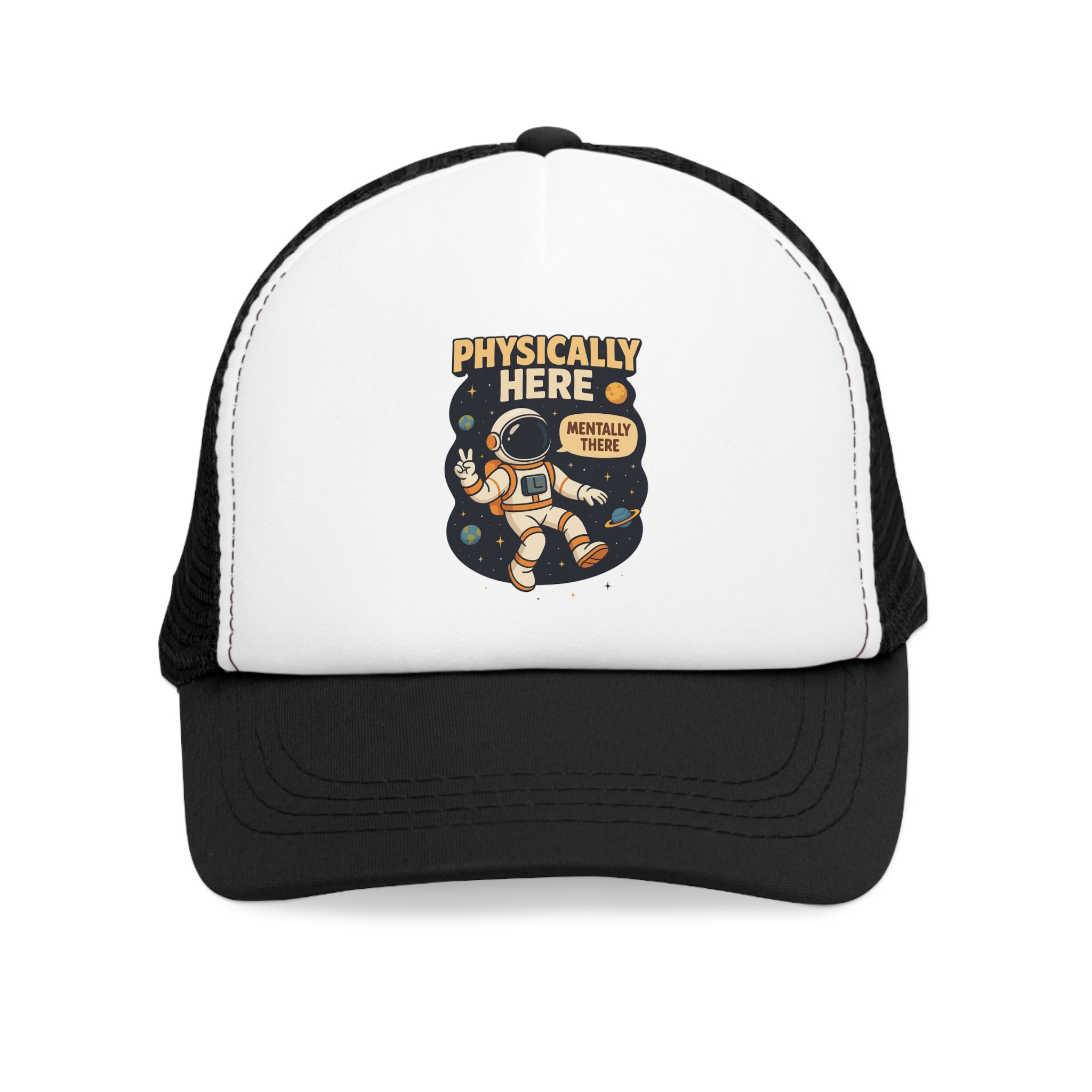 Physically here, mentally there - MESH CAP