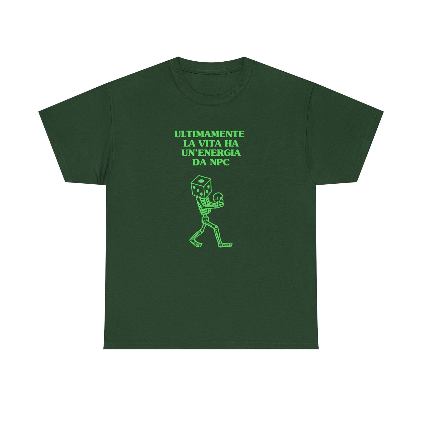 Ultimamente la vita ha un'energia da NPC - T-SHIRT