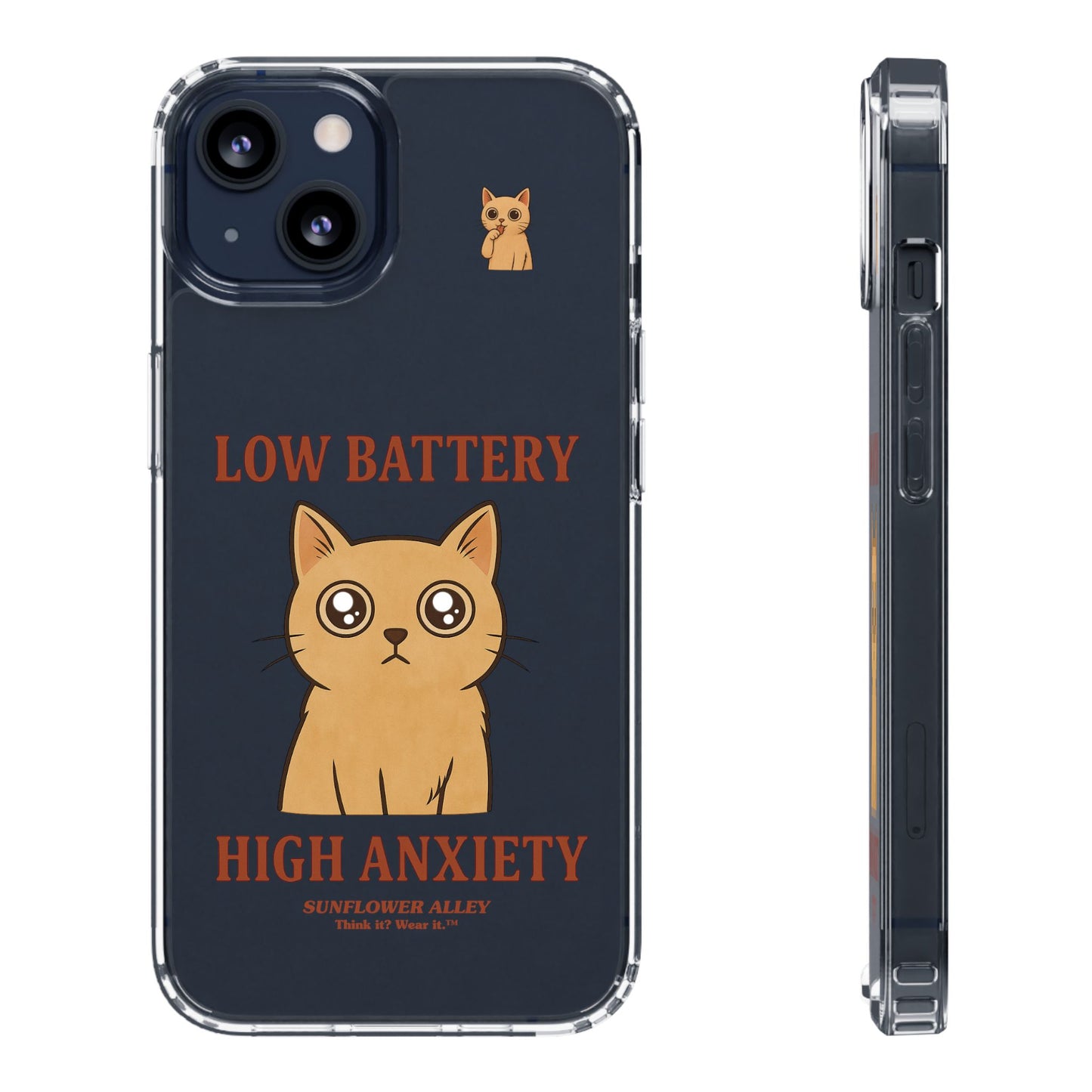 Low battery, High anxiety - PHONE CASE