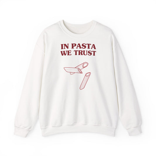 In pasta we trust - SWEATSHIRT