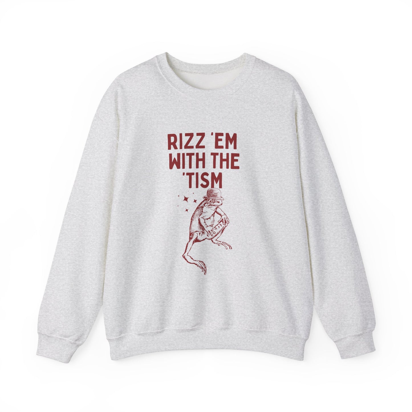 Rizz 'em with the 'tism - SWEATSHIRT