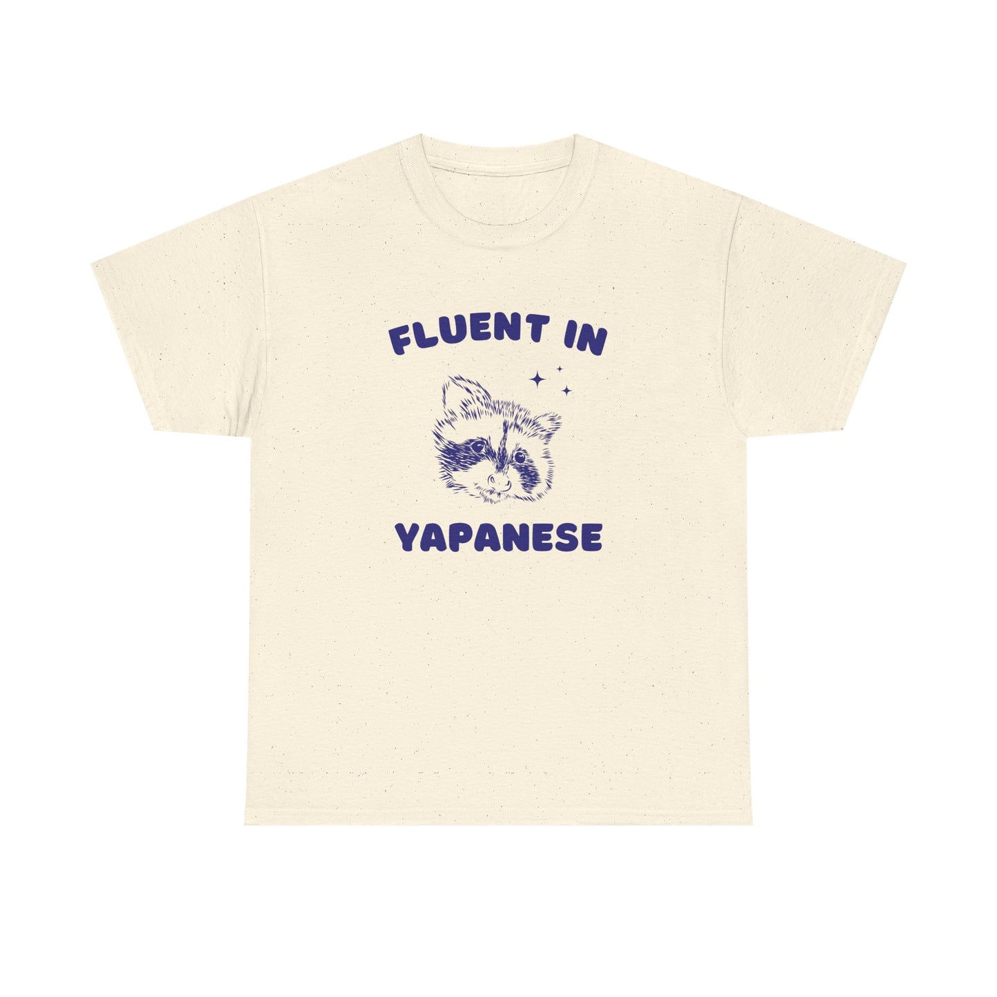 Fluent in Yapanese - T-SHIRT
