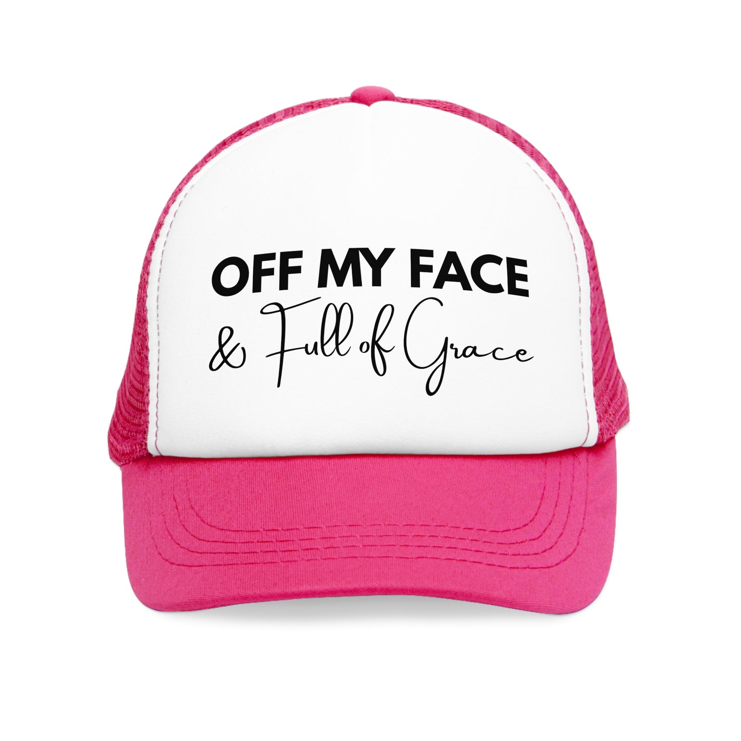 Off my face & full of grace - MESH CAP