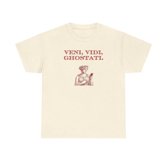 Veni, Vidi, Ghostati - T-SHIRT