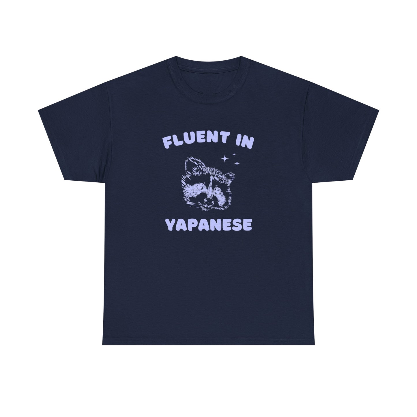 Fluent in Yapanese - T-SHIRT