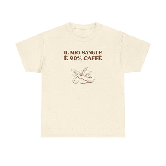Il mio sangue è 90% caffè - T-SHIRT