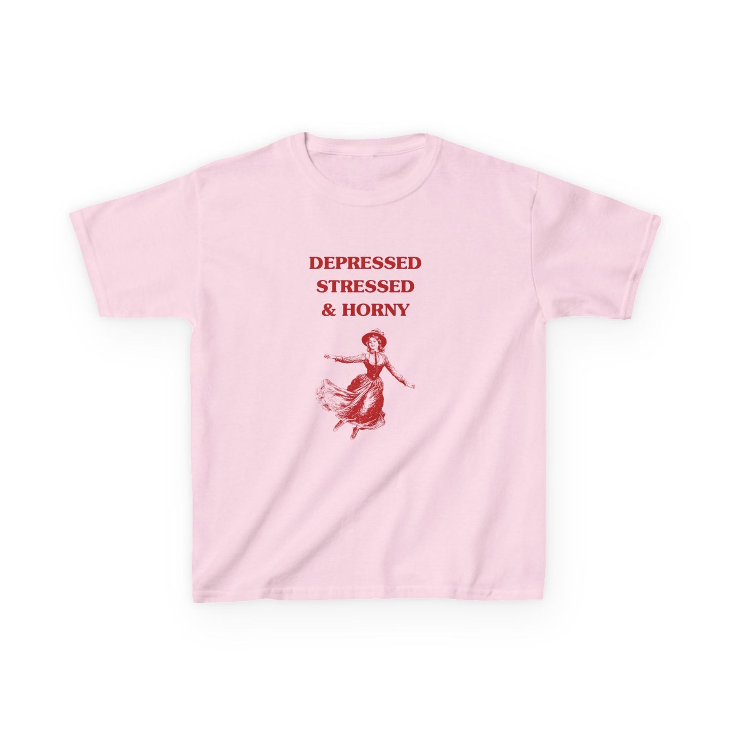 Depressed, stressed and horny - BABY TEE