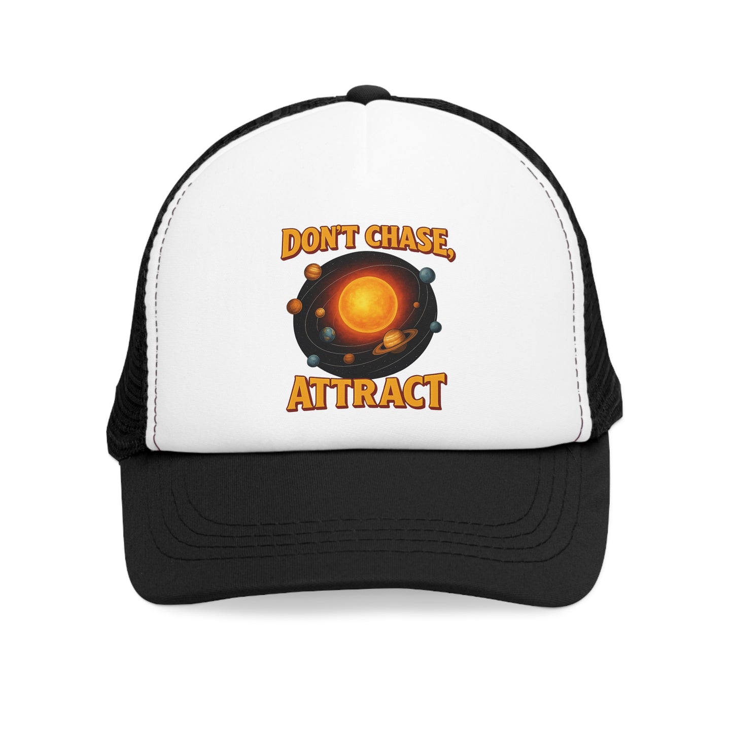 Don't chase, Attract - MESH CAP